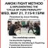 AMOK Fight Method Wkshp WED MAY21 www.villaris-ri.com Jesse Harding Middletown RI