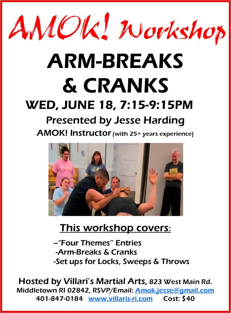 AMOKl Arm Break Wkshp WED JUNE 18 www.villaris-ri.com Jesse Harding Middletown RI