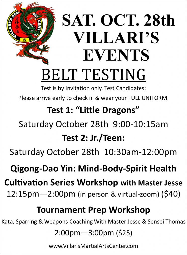 Belt Tests Qigong Workshop Tournament Prep SAT OCT 28 2023 www.villaris-ri.com