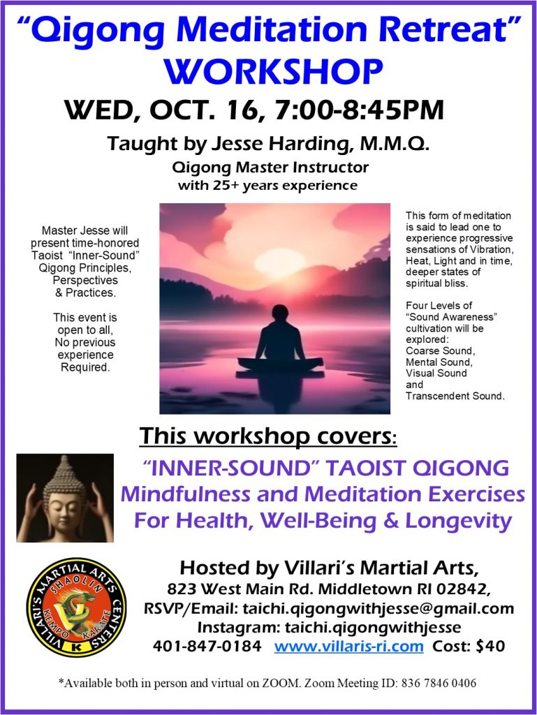 Qigong Meditation Retreat WED OCT 16 2024 Jesse Harding www.villaris-ri.com