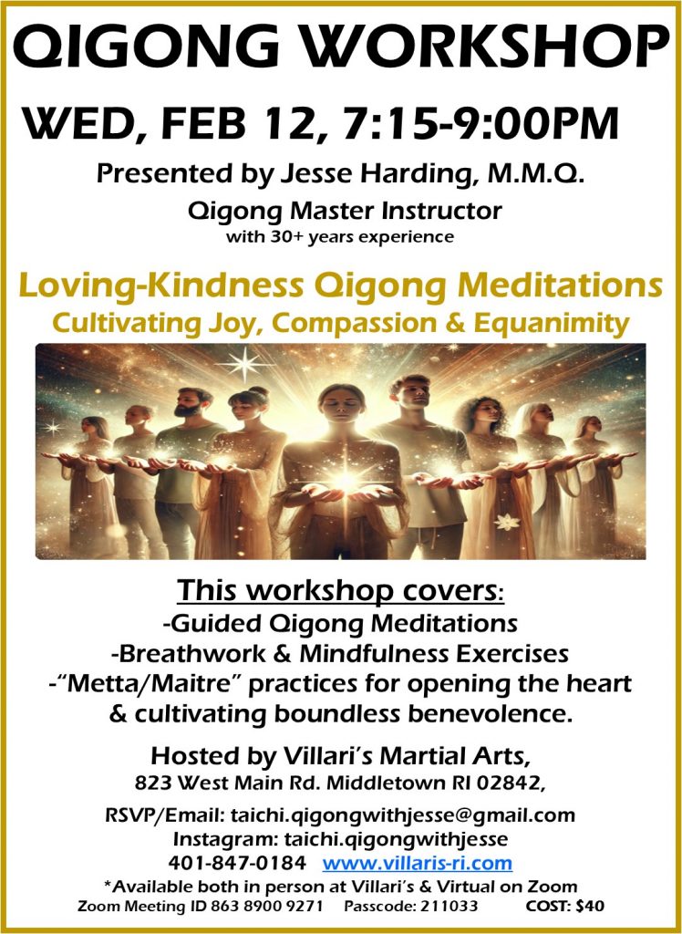 Qigong Workshop FEB 12 715pm 2025 with Jesse Harding www.villaris-ri.com