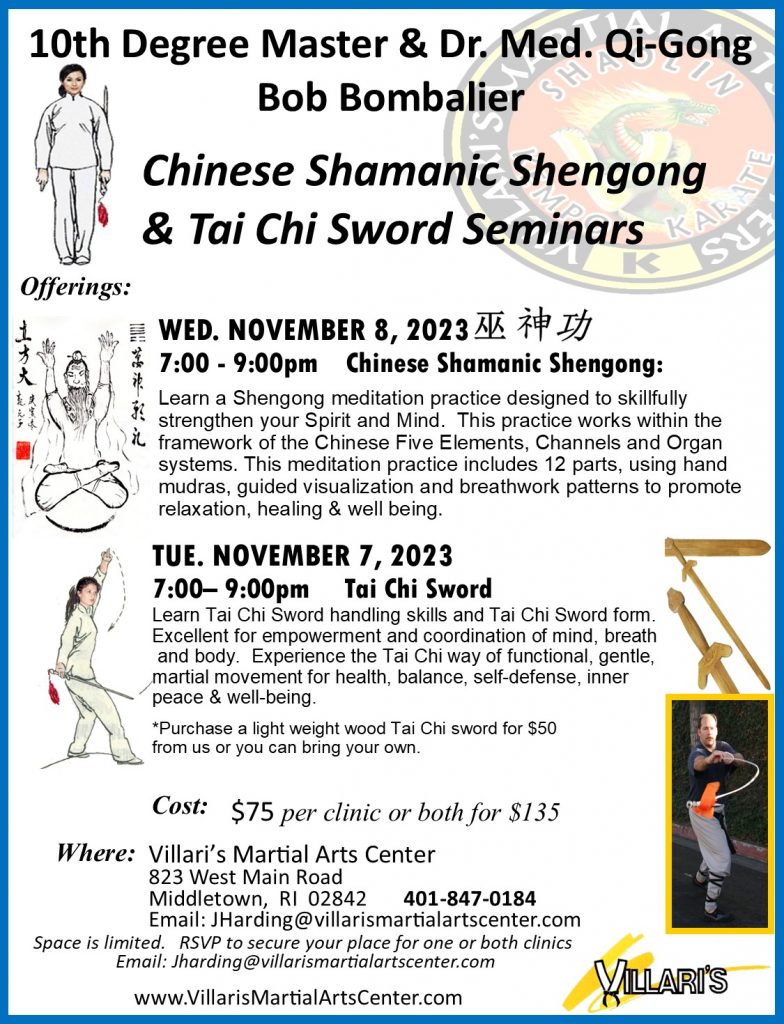 Tai Chi Sword & Chinese Shamanic Shengong Clinics Nov 2023 Villaris Martial Arts Middletown RI www.villaris-ri.com