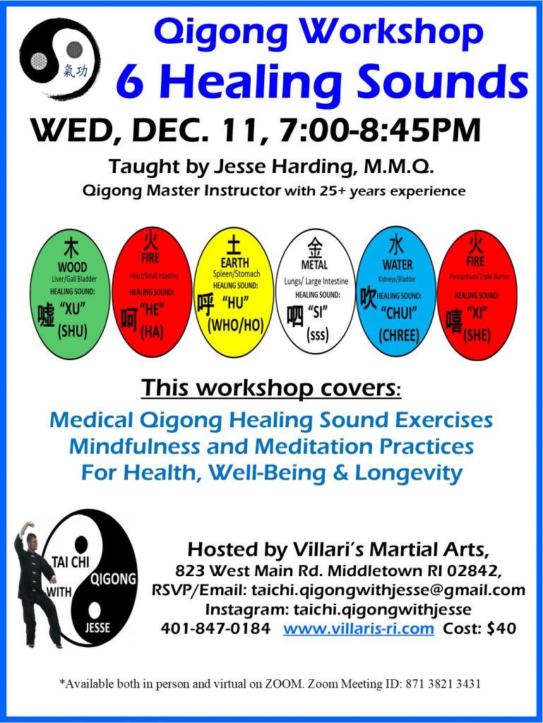 Healing Sounds Qigong Workshop WED DEC 11 2024 www.villaris-ri.com Jesse Harding