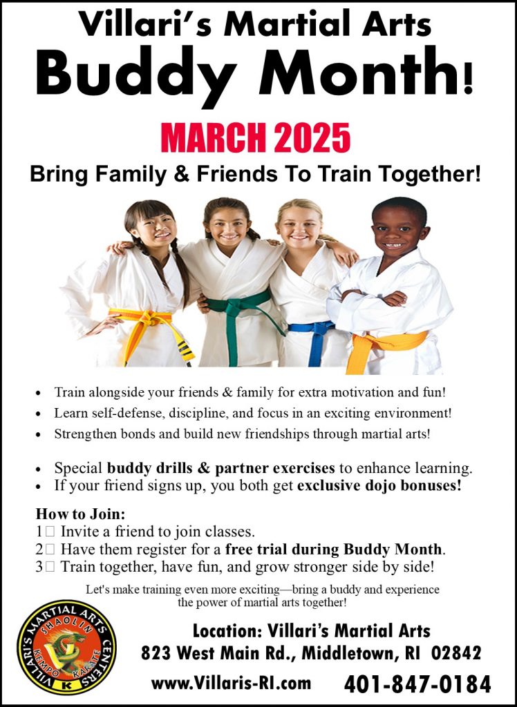 Villaris Martial Arts BUDDY MONTH MARCH 2025 villaris-ri.com